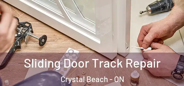  Sliding Door Track Repair Crystal Beach - ON